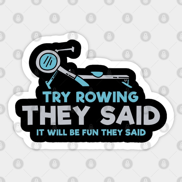 Workout Try Rowing They Said Rowing Machine Sticker by Schimmi